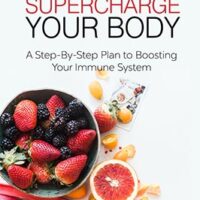 Supercharge Your Body MRR